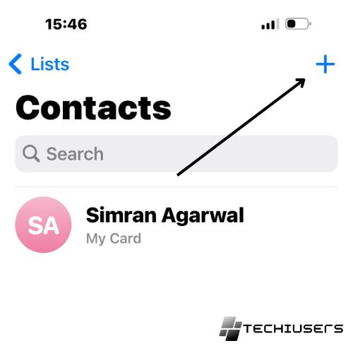 Go to your Contacts and tap the plus (+) sign to add a new contact