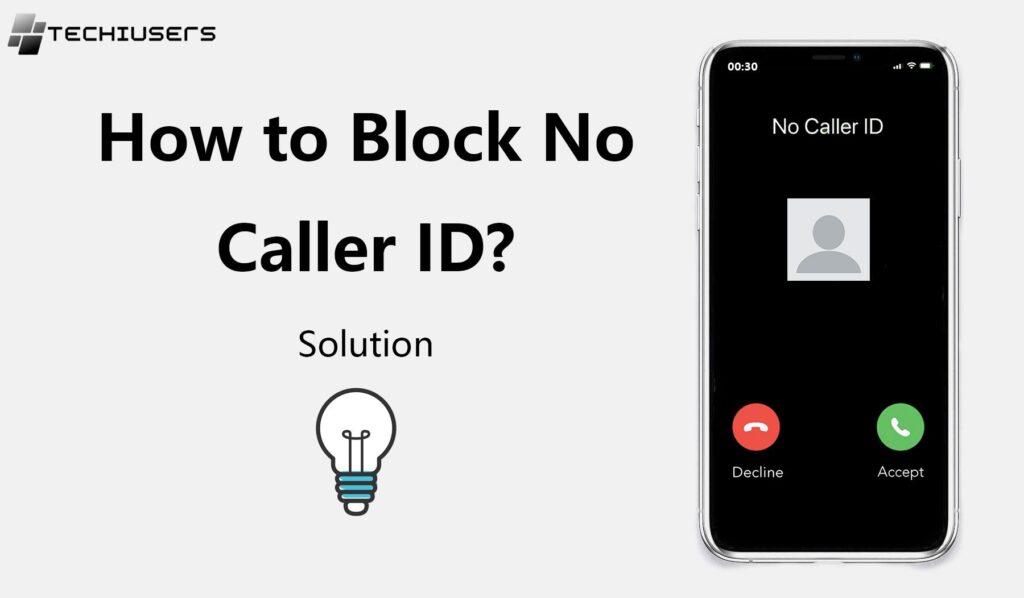 How to Block No Caller ID Calls on iPhone?