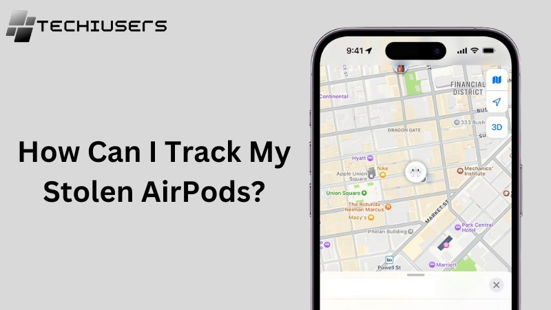 How Can I Track My Stolen AirPods?